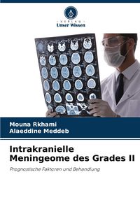 Produktbild: Intrakranielle Meningeome des Grades II