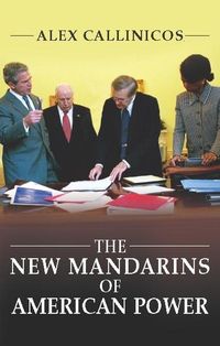 Produktbild: The New Mandarins of American Power