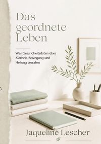 Produktbild: Das geordnete Leben