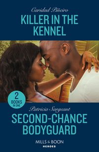 Produktbild: Killer In The Kennel / Second-Chance Bodyguard