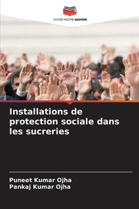 Produktbild: Installations de protection sociale dans les sucreries