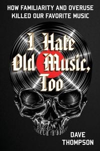 Produktbild: I Hate Old Music, Too