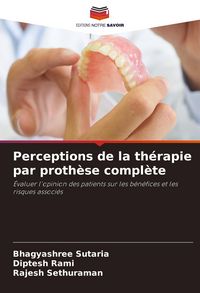 Produktbild: Perceptions de la th&eacute;rapie par proth&egrave;se compl&egrave;te