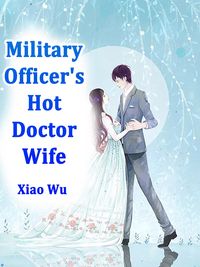 Produktbild: Military Officer's Hot Doctor Wife