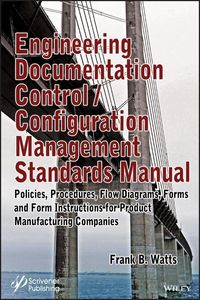 Produktbild: Engineering Documentation Control / Configuration Management Standards Manual