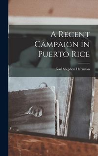 Produktbild: A Recent Campaign in Puerto Rice