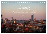 Produktbild: Leipzig &ndash; Stadtansichten zum Verlieben (Tischkalender 2027 DIN A5 quer), CALVENDO Monatskalender