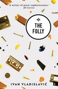 Produktbild: Vladislavic, I: The Folly