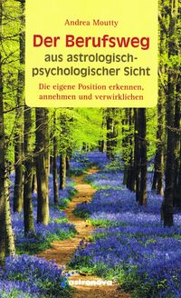Produktbild: Der Berufsweg aus astrologisch-psychologischer Sicht