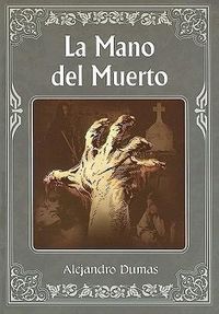 Produktbild: La Mano del Muerto = The Hand of Death