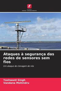 Produktbild: Ataques &agrave; seguran&ccedil;a das redes de sensores sem fios