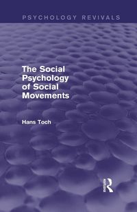 Produktbild: The Social Psychology of Social Movements (Psychology Revivals)