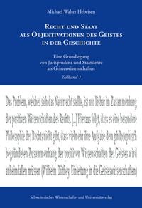 Produktbild: Recht und Staat als Objektivationen des Geistes in der Geschichte