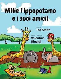 Produktbild: Willie l'ippopotamo e i suoi amici!