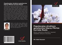 Produktbild: Populacyjna struktura genetyczna k&iquest;&iquest;czy Pikriza kurrooa Royle