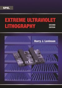 Produktbild: Levinson, H: Extreme Ultraviolet Lithography