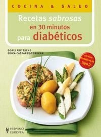 Produktbild: Recetas sabrosas en 30 minutos para diab&eacute;ticos
