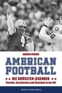 Bild vom Artikel American Football: Die größten Legenden vom Autor Adrian Franke