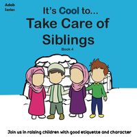 Produktbild: It's Cool To....Take Care of Siblings