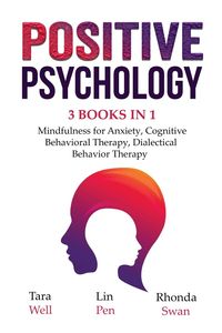 Bild vom Artikel Positive Psychology - 3 Books in 1 vom Autor Tara Well
