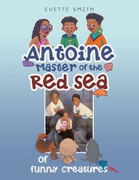 Produktbild: Antoine Master of the Red Sea of funny creatures