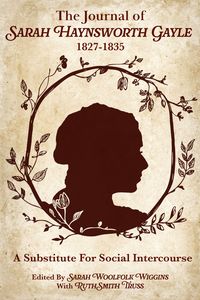 Produktbild: The Journal of Sarah Haynsworth Gayle, 1827-1835