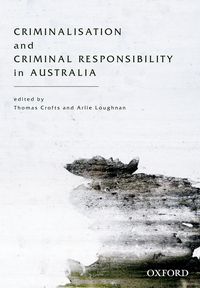 Produktbild: Criminalisation and Criminal Responsibility in Australia