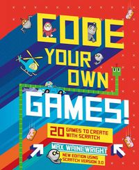 Produktbild: Wainewright, M: Code Your Own Games!