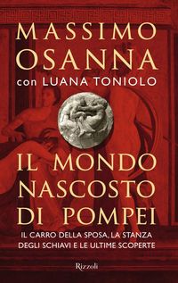 Produktbild: Il mondo nascosto di Pompei
