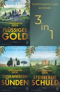 Produktbild: Commissario Luca ermittelt in: Fl&uuml;ssiges Gold - Toskanische S&uuml;nden - Steinerne Schuld