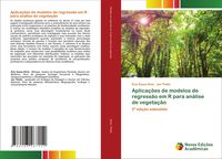 Produktbild: Aplica&ccedil;&otilde;es de modelos de regress&atilde;o em R para an&aacute;lise de vegeta&ccedil;&atilde;o