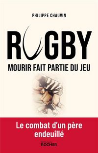 Produktbild: Rugby : mourir fait partie du jeu