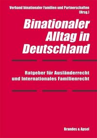 Produktbild: H&ouml;rnig, E: Binationaler Alltag in Deutschland