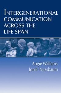 Produktbild: Intergenerational Communication Across the Life Span