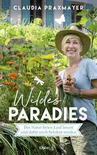 Bild vom Artikel Wildes Paradies vom Autor Claudia Praxmayer