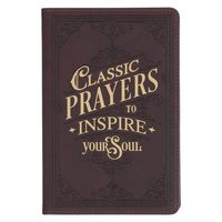 Produktbild: Classic Prayers to Inspire Your Soul Brown Faux Leather Prayer Book