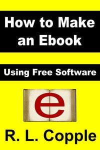 Produktbild: How to Make an Ebook: Using Free Software