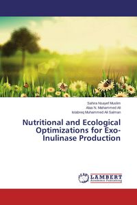 Produktbild: Nutritional and Ecological Optimizations for Exo-Inulinase Production