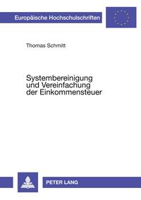 Produktbild: Systembereinigung und Vereinfachung der Einkommensteuer