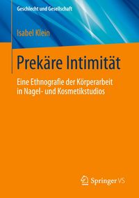 Bild vom Artikel Prekäre Intimität vom Autor Isabel Klein