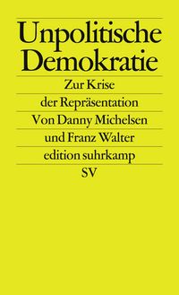 Produktbild: Unpolitische Demokratie