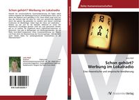 Produktbild: Schon geh&ouml;rt? Werbung im Lokalradio