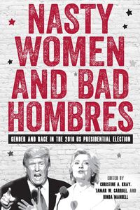 Produktbild: Nasty Women and Bad Hombres