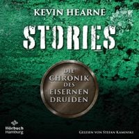 Produktbild: Die Chronik des Eisernen Druiden &ndash; Stories (Die Chronik des Eisernen Druiden)