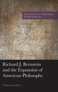 Produktbild: Richard J. Bernstein and the Expansion of American Philosophy