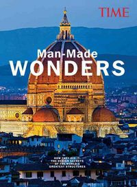 Produktbild: Time Man-Made Wonders: How They Did It: The Design Secrets of the World's Greatest Structures