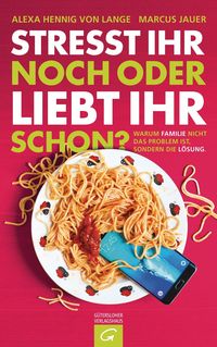 Produktbild: Stresst ihr noch oder liebt ihr schon?