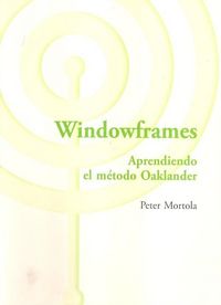 Produktbild: Windowframes : aprendiendo el m&eacute;todo Oaklander