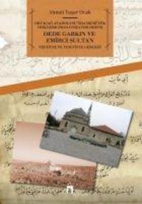 Produktbild: Dede Garkin ve Emirci Sultan Vafaiyye ve Yeseviyye Gercegi