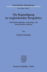 Produktbild: Die Begnadigung in vergleichender Perspektive.